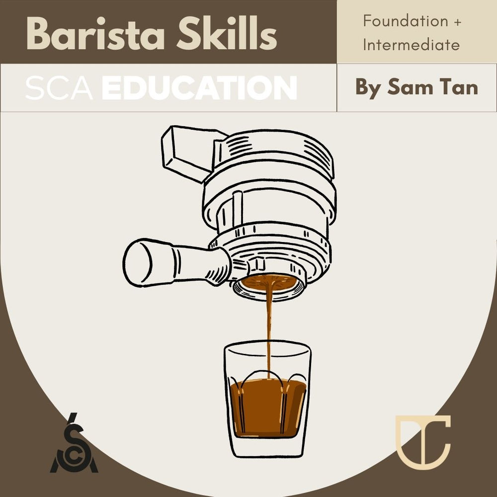 SCA BARISTA SKILLS 咖啡师课程(浓缩咖啡)