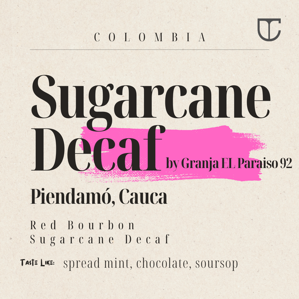 Colombia Paraiso 92 Red Bourbon | Sugarcane Decaf